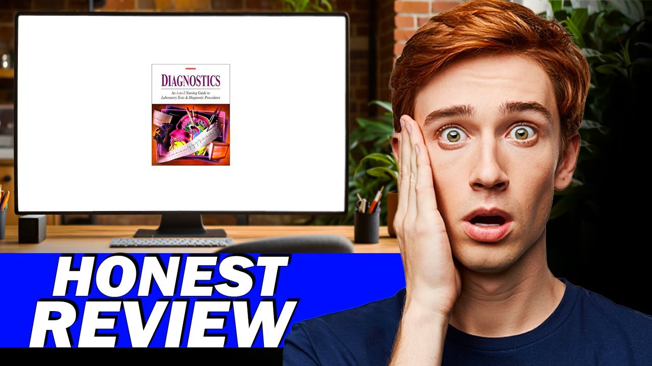 Diagnostics: An A to Z Nursing Guide Review &mdash; Honest Look at Lab Tests & Diagnostic Procedures