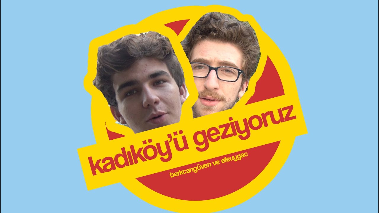 KADIK&Ouml;Y'&Uuml; GEZİYORUZ!!!