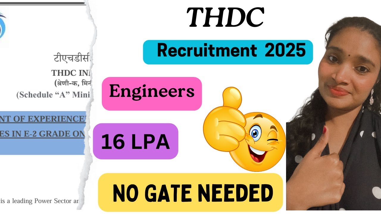 THDC Recruitment 2025 | Executive Engineer Post | Job Vacancy 2025