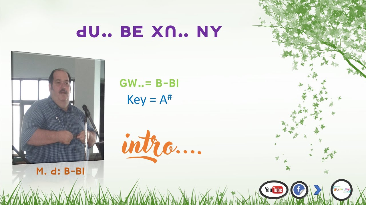 Lisu song lyrics ~ GW-. M. d B, BI=  #5/24 (dU BE Xn.. NY A TI._ MI NGWA M JO.,)