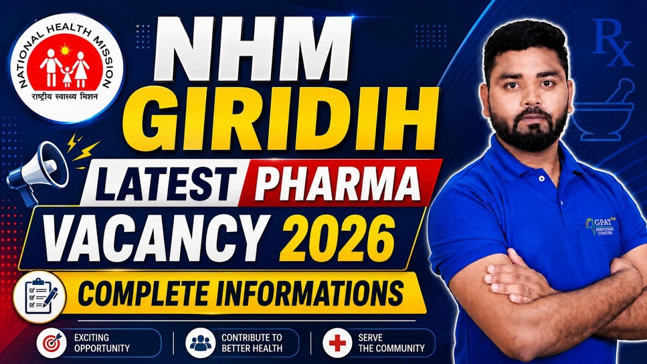 NHM Giridih Pharmacist Jobs 2026 | Selection Process, Eligibility & Last Date