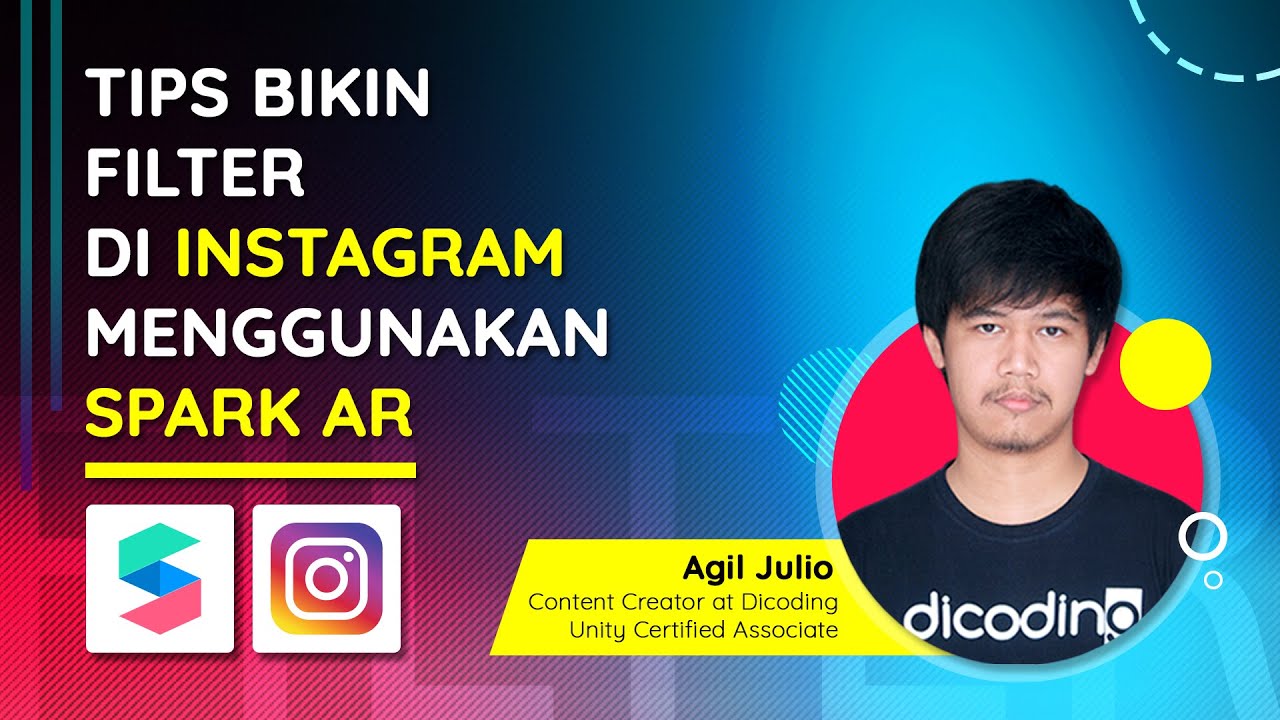 Tips Bikin Filter di Instagram Menggunakan Spark AR