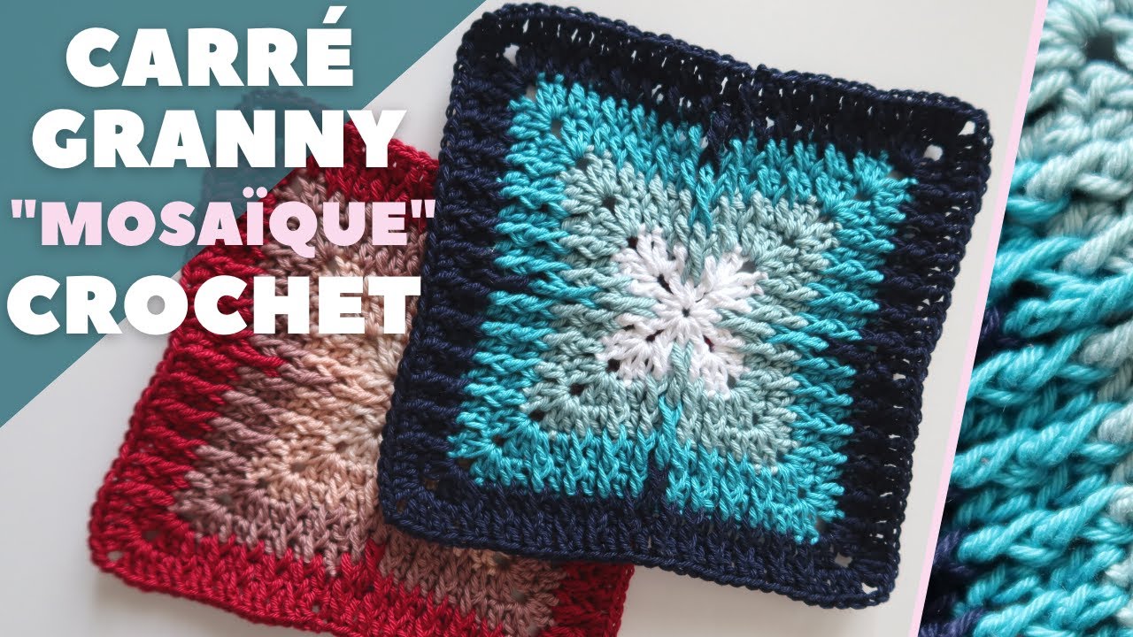 Tutoriel carré granny au crochet - 