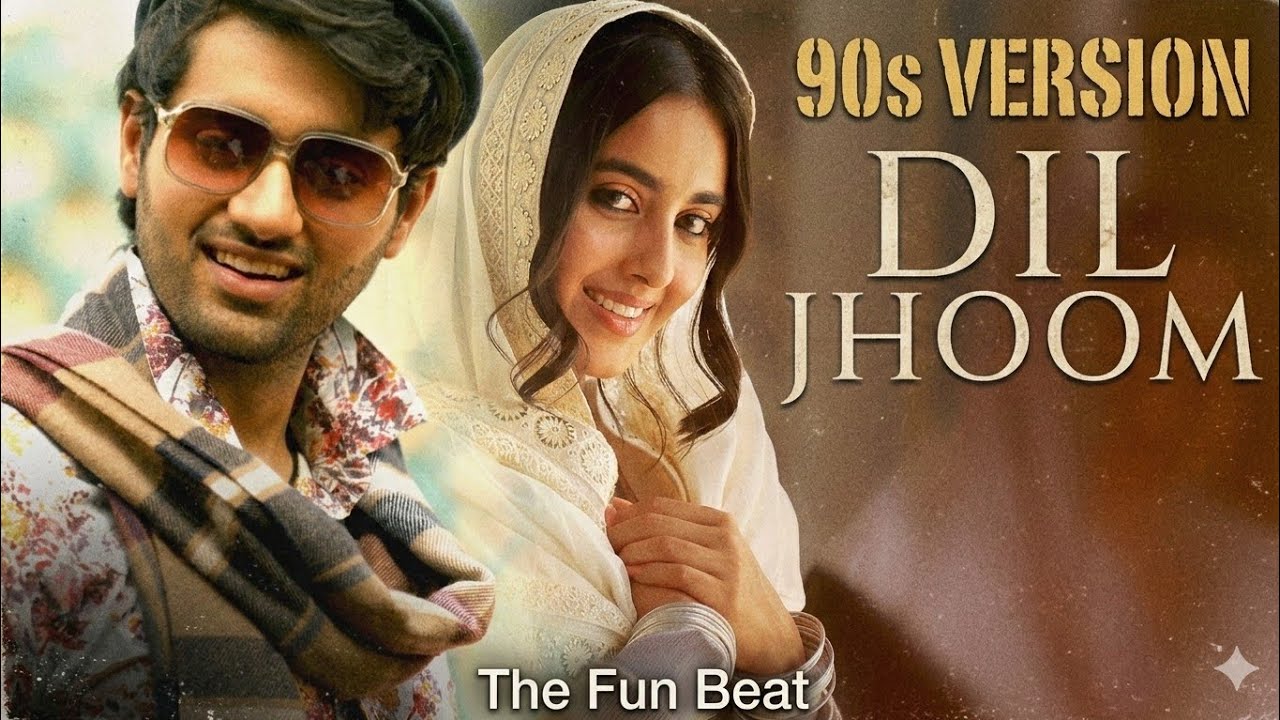 Dil Jhoom (90s Version) - Arijit Singh | Gadar 2 | Retro Bollywood Romance | The fun beat |