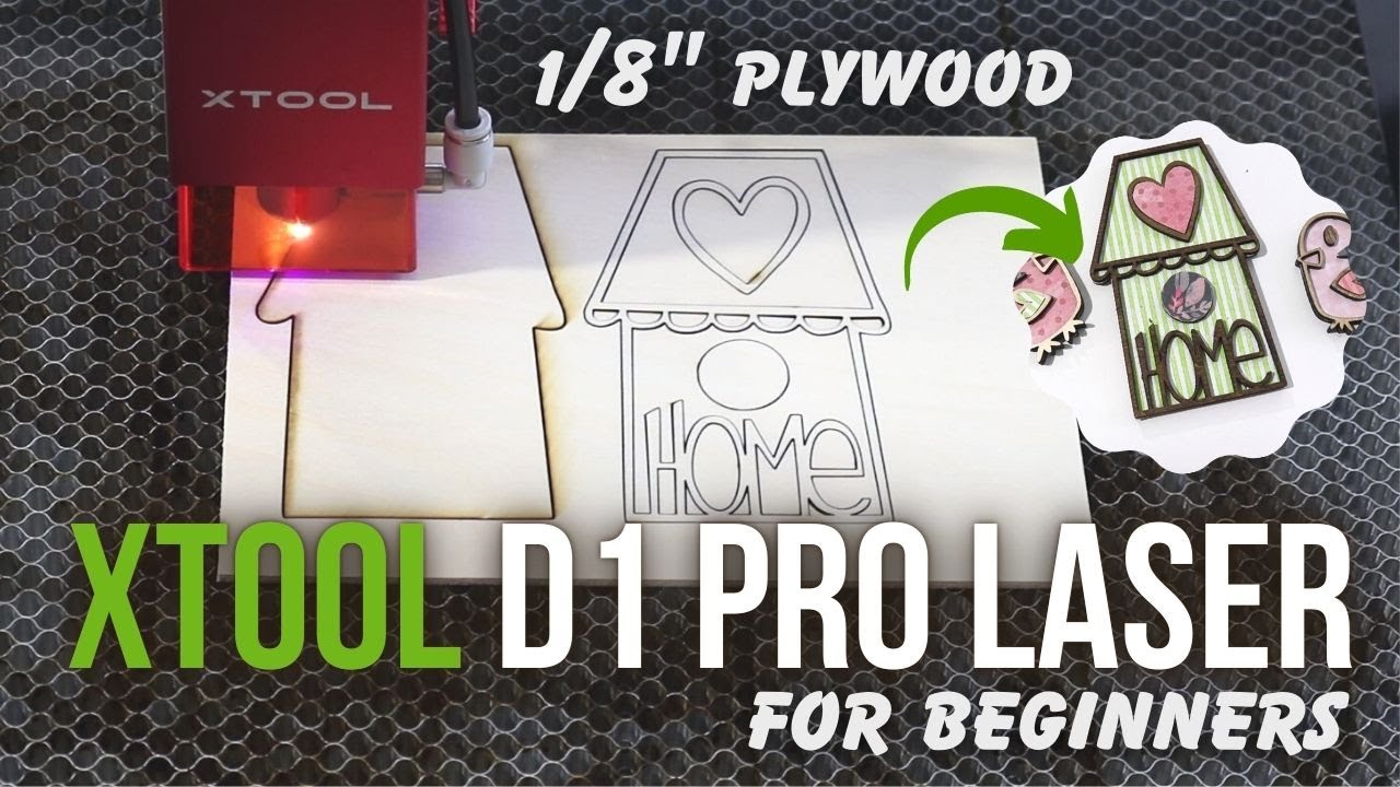 How To Cut Plywood with xTool D1 Pro 20 watt Laser Cutter / Beginner Friendly! STEP BY STEP TUTORIAL