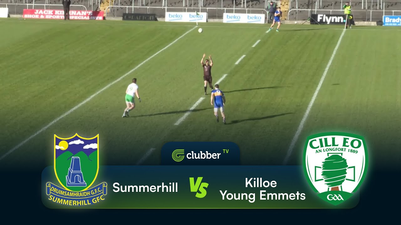 Summerhill vs Killoe Young Emmets | Leinster SFC R1 | 2nd of Nov 2025