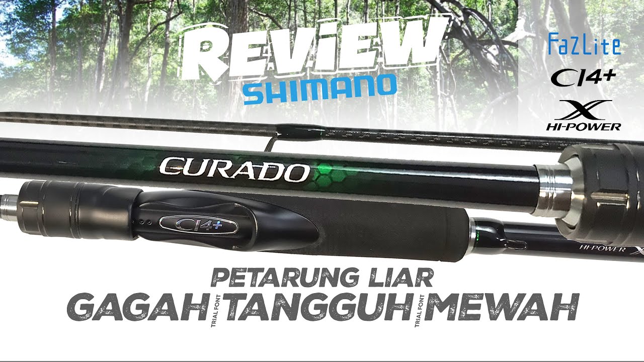 SHIMANO CURADO 🔥 Joran gagah tangguh mewah  • Fuji-Fazlite CI4+ Hi-Power X | Spinning & Baitcasting