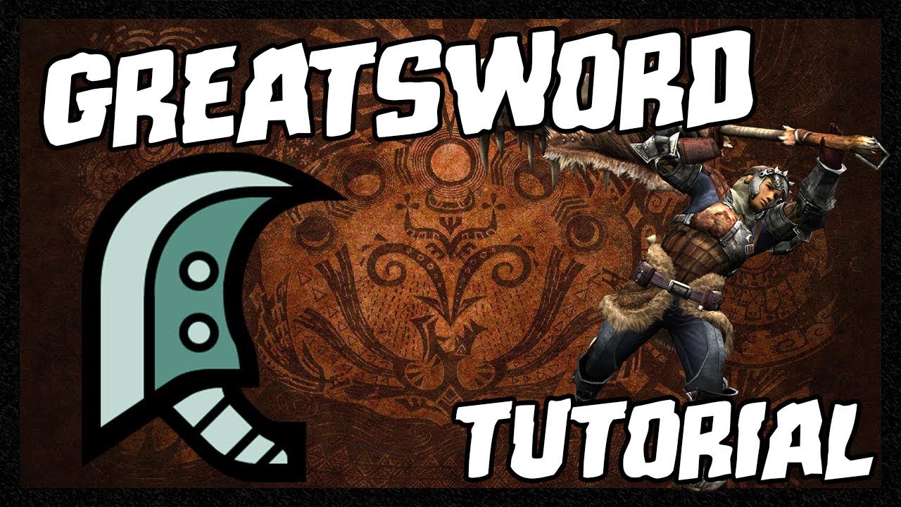 TUTORIAL GREATSWORD (ESPADA GRANDE) | MONSTER HUNTER WORLD [GAMEPLAY ESPAÑOL]