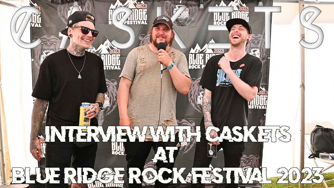 Interview W/Caskets: Culture Shocks + Best Southern Impressions + More Blue Ridge Rock Festival 2023