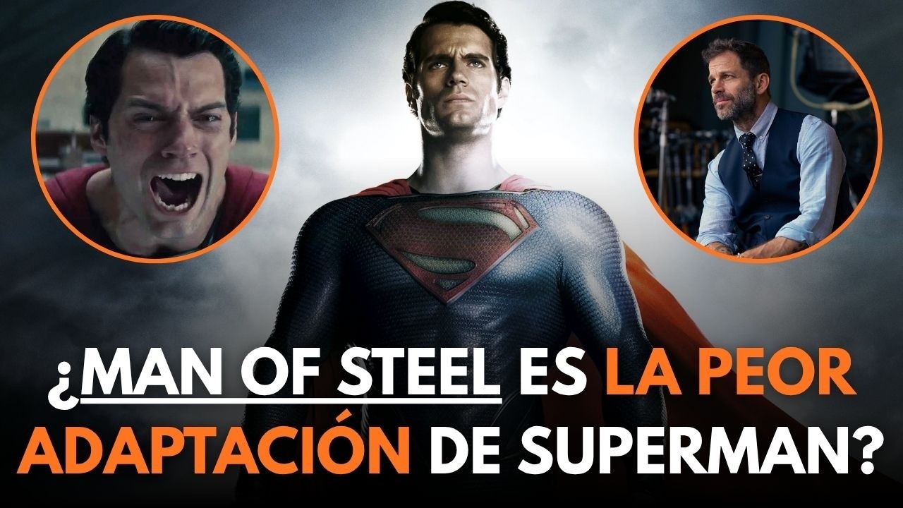 Man of Steel: ¿La PEOR ADAPTACIÓN de SUPERMAN? | Análisis