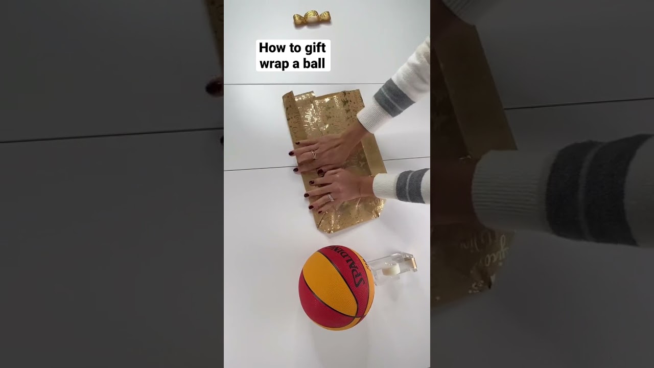 How to gift wrap a ball 🏀