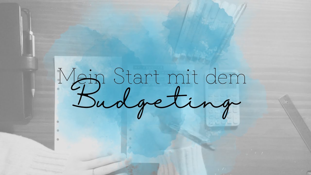 Mein Start mit dem Budgeting