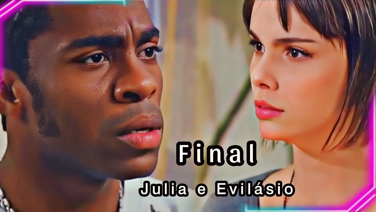 A história de Julia e Evilásio Parte 06 Final [comentada]