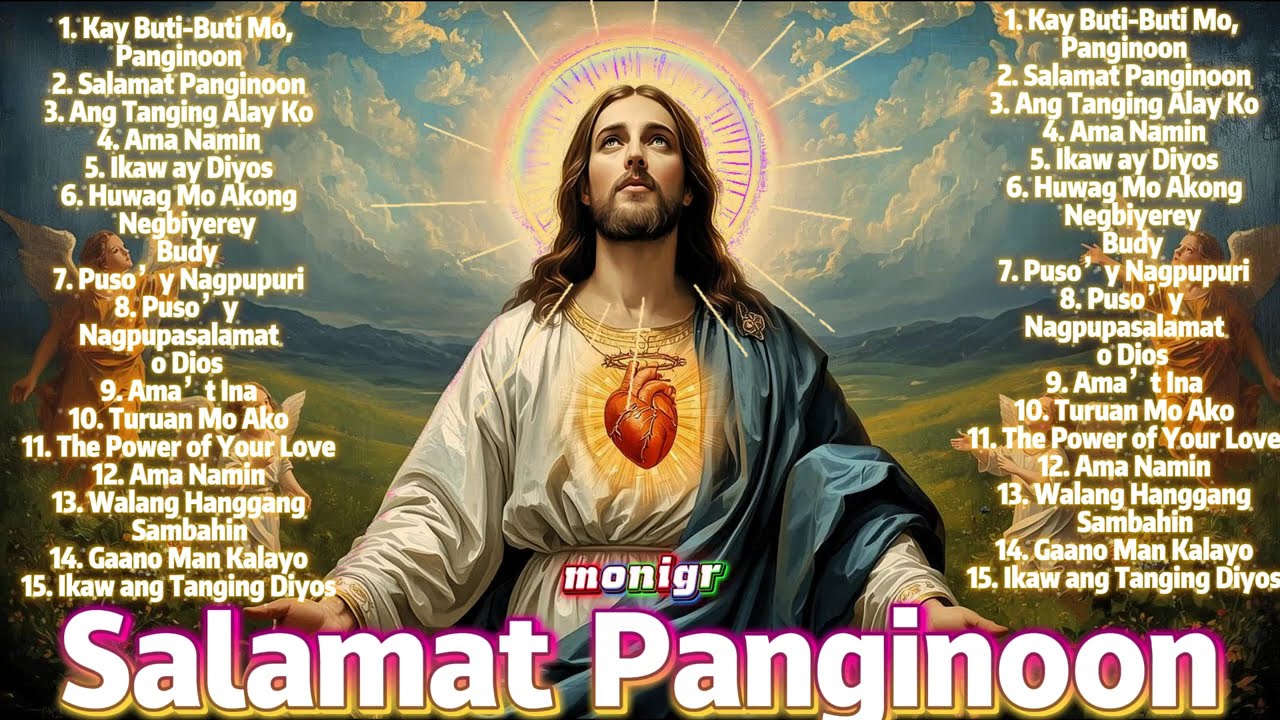 Best Tagalog Christian Songs Salamat Panginoon 🙏 Kay Buti Buti Mo Panginoon 2025 ⛅