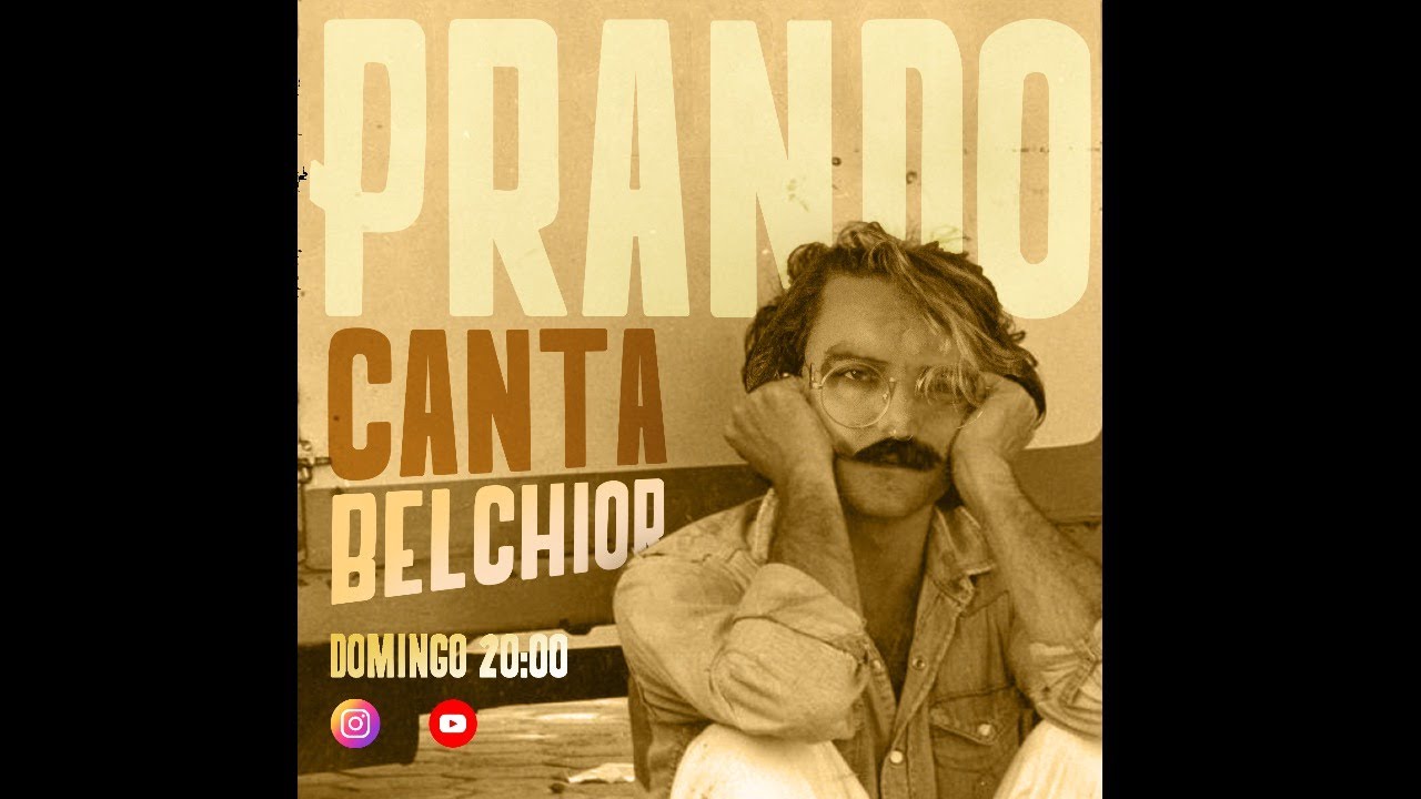 PRANDO canta BELCHIOR (LIVE)