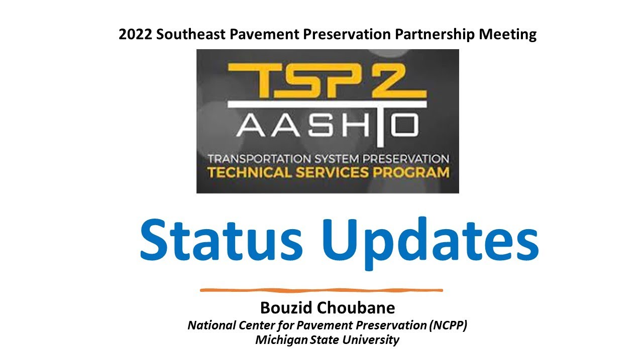 TSP2 Updates - Bouzid Choubane NCPP - 2022 SEPPP Jekyll, Island GA