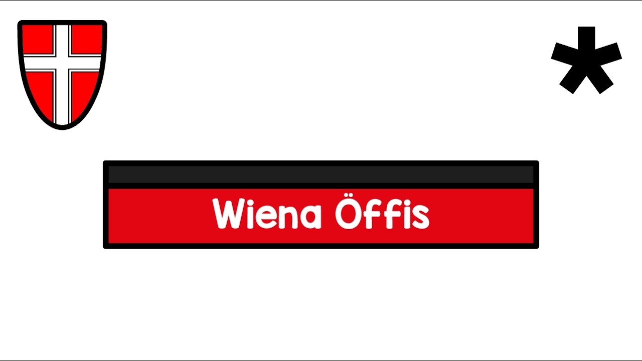 Wiena Öffis ua guad erklärt.*