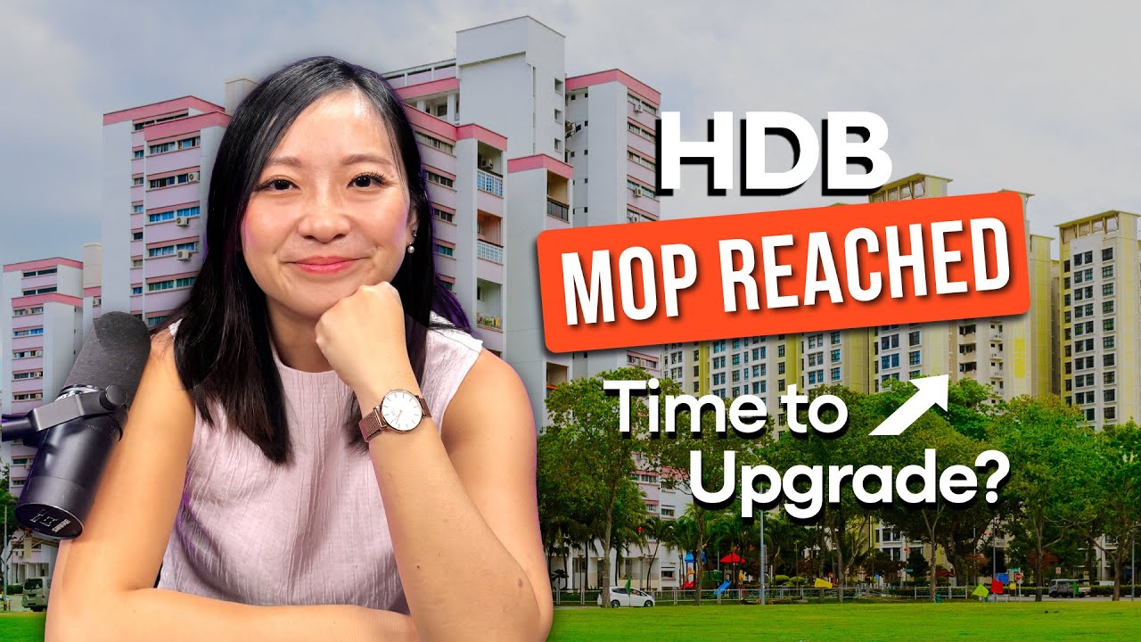 HDB MOP in 2026: The Real Cost of Waiting vs Upgrading (HDB, EC & Private Explained)
