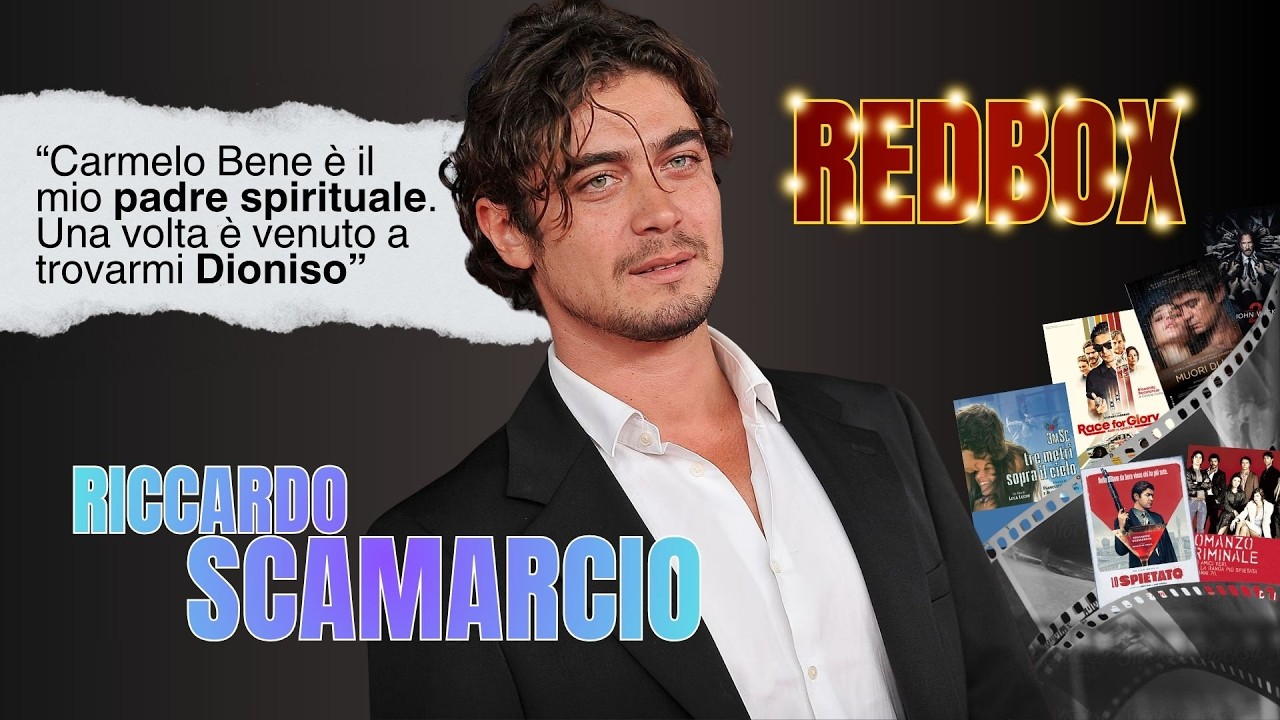 REDBOX EP.22 | intervista a RICCARDO SCAMARCIO