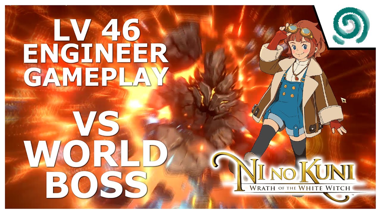 Ni no Kuni: Cross Worlds | Lv. 46 Engineer VS World Boss Ardor Gameplay
