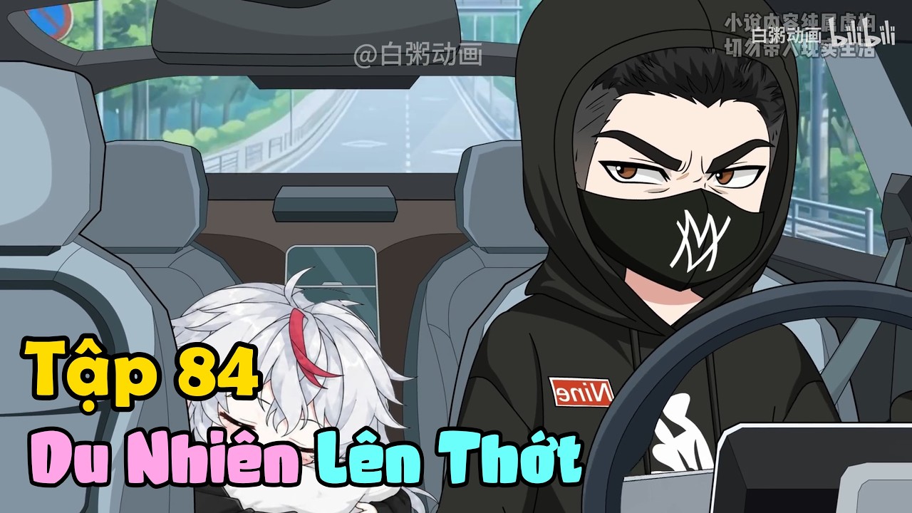Tập 84 | Du Nhi&ecirc;n L&ecirc;n Thớt