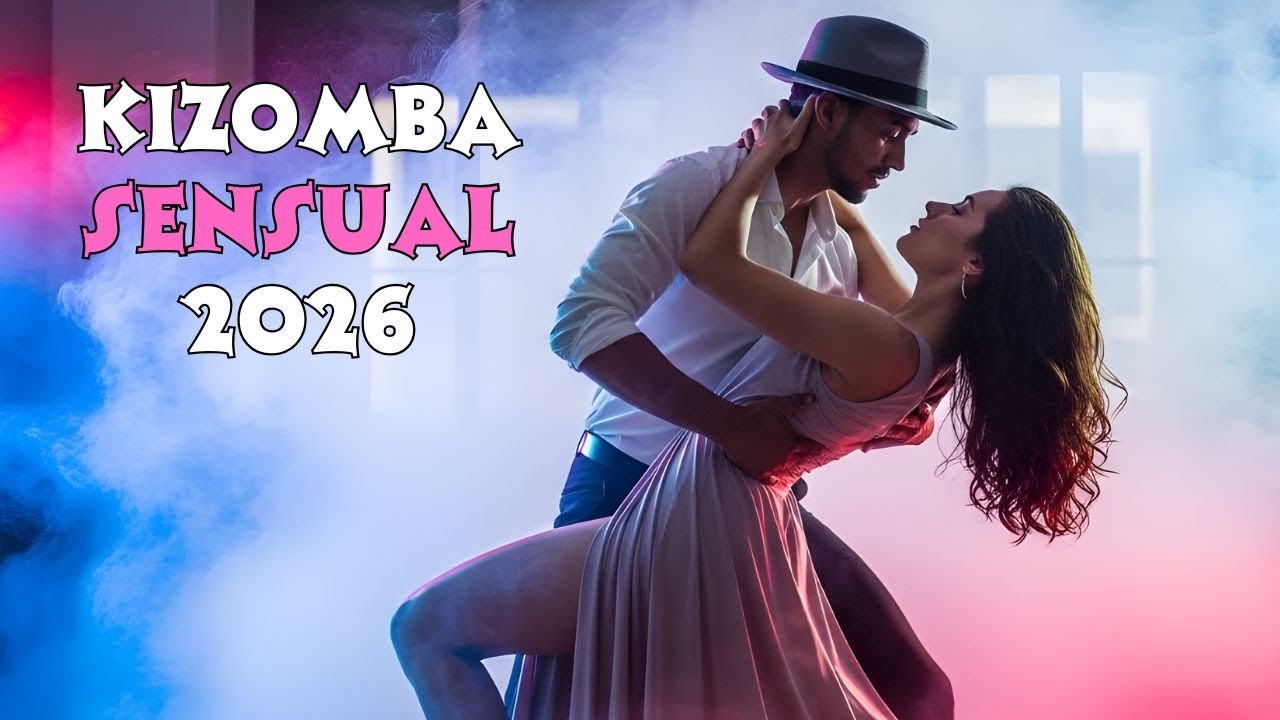 Ultimate Romantic Kizomba & Zouk Love Mix 2026 | Best Couple Dance Songs