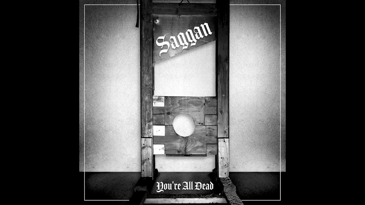 SAGGAN - You're All Dead FULL ALBUM (2024)