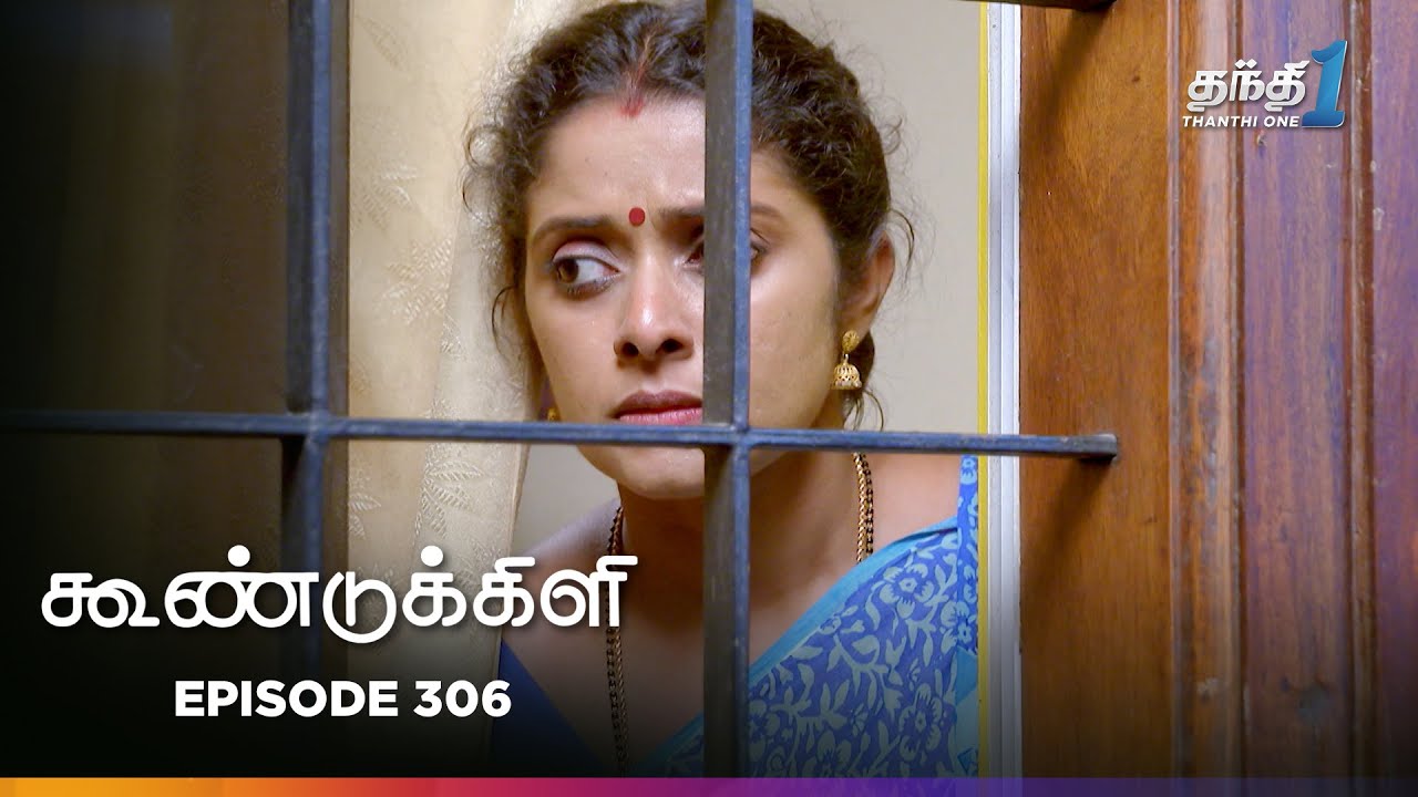 Koondukkili | Episode 306 | கூண்டுக்கிளி | Thanthi One | 25th Jan 2026 | Tamil Drama Tv Serial