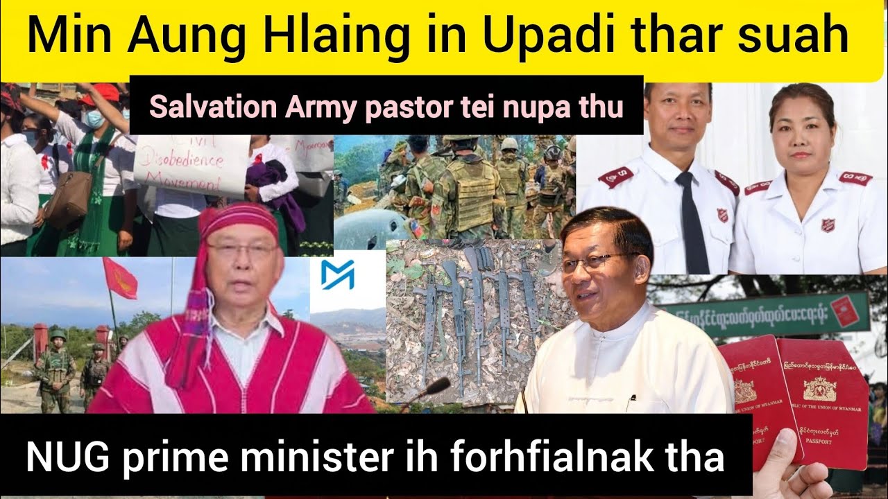 March 18 Zan: Salvation Army tei nupa thuhla,Min Aung Hlaing cun passport thuhla Upadi thar a tuah, 