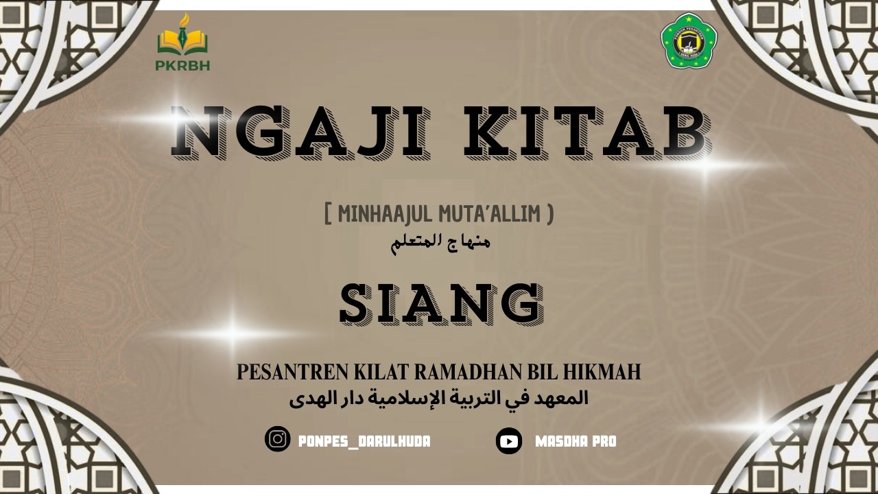 🔴 LIVE NGAJI KITAB MINHAJUL MUTA'ALLIM OLEH Drs. KH IBNU SHOLAH
