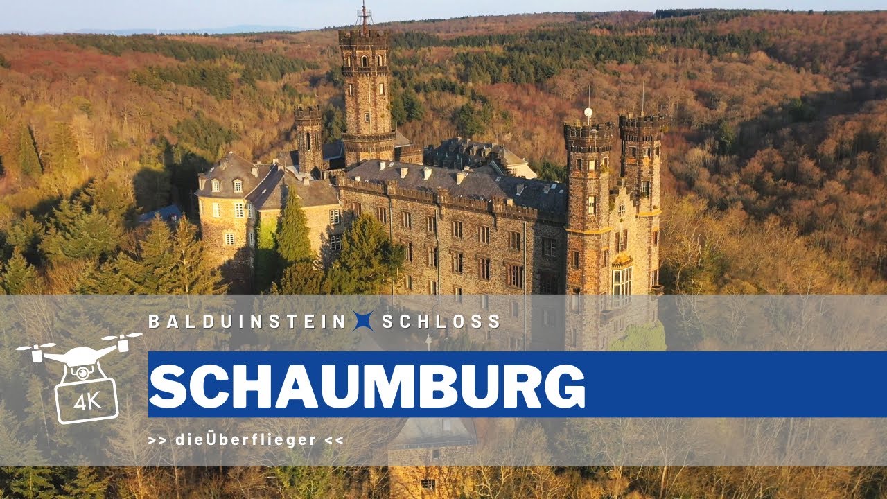 SCHLOSS SCHAUMBURG Balduinstein | castle | Drohne | 4K