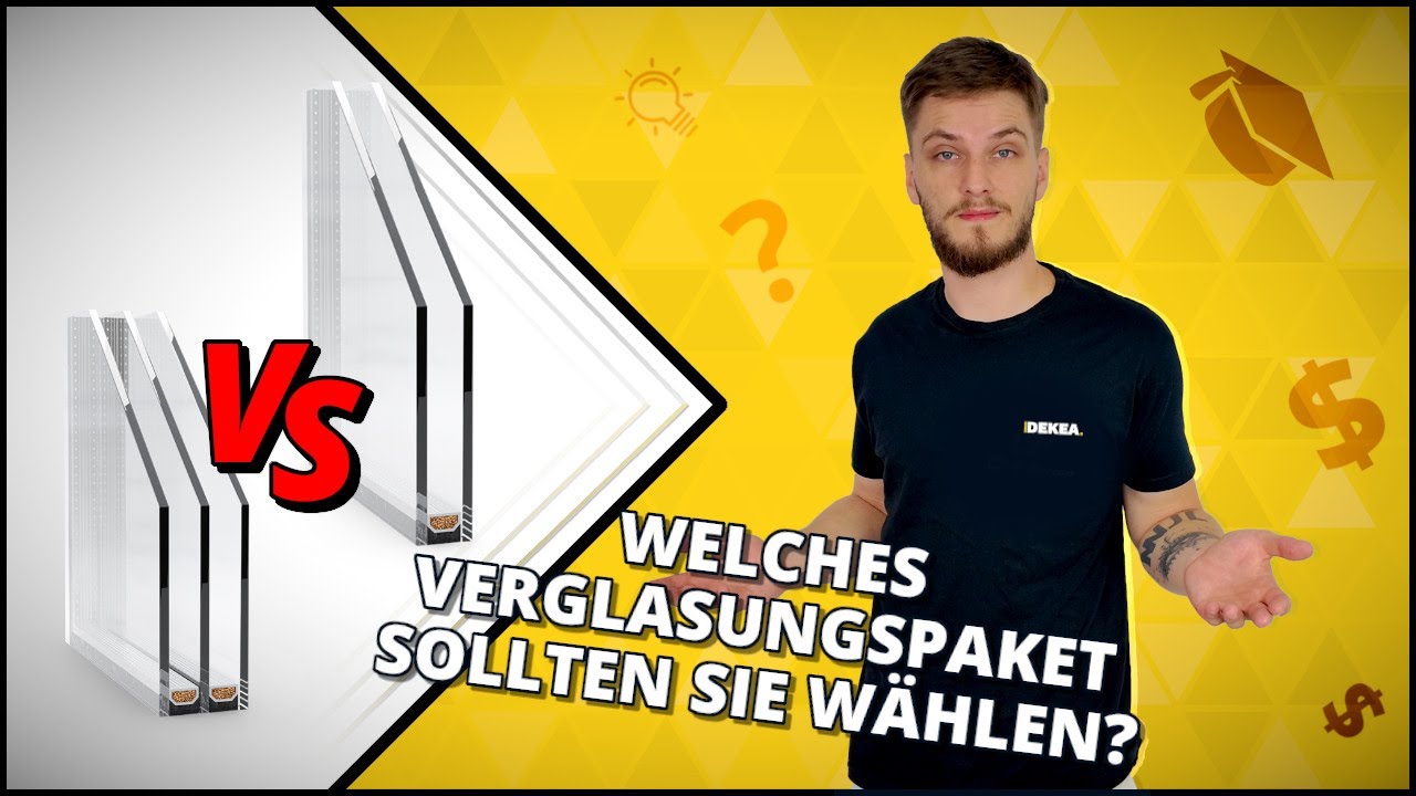 Zweifachverglasung oder Dreifachverglasung - Vor- und Nachteile der 2-fach und 3-fach Verglasung