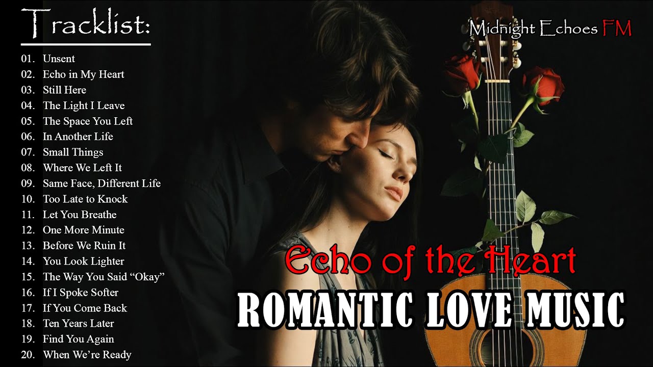 Love Songs 2026 🎵 Best Love Songs Collection – Romantic, Soft & Emotional Music