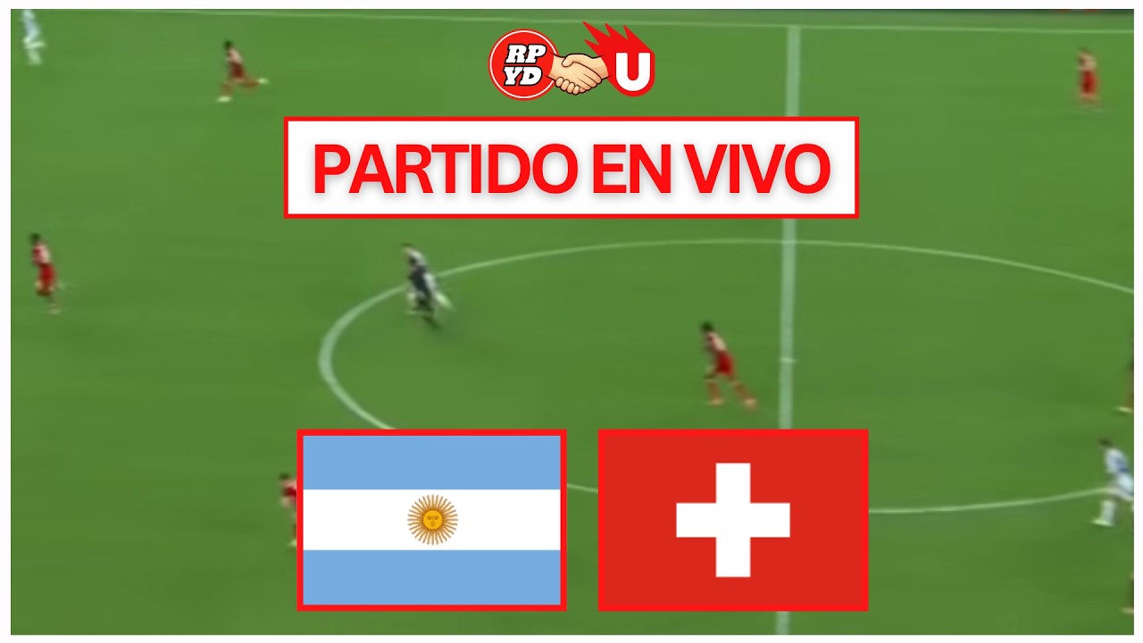 ARGENTINA VS SUIZA EN VIVO | CUARTOS DE FINAL | MUNDIAL 2026 | UNIVERSO TV & @radiopasionydeporte ​
