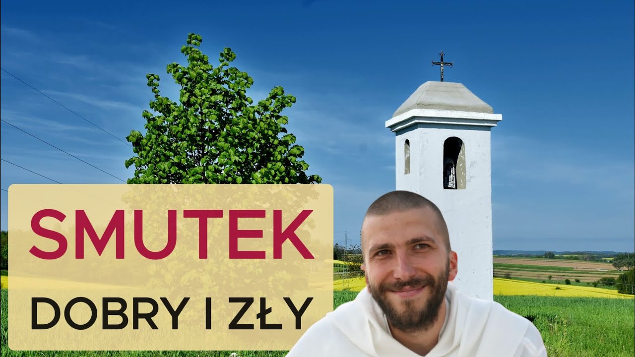 Smutek, który prowadzi do szczęścia | o. Krzysztof Pałys OP