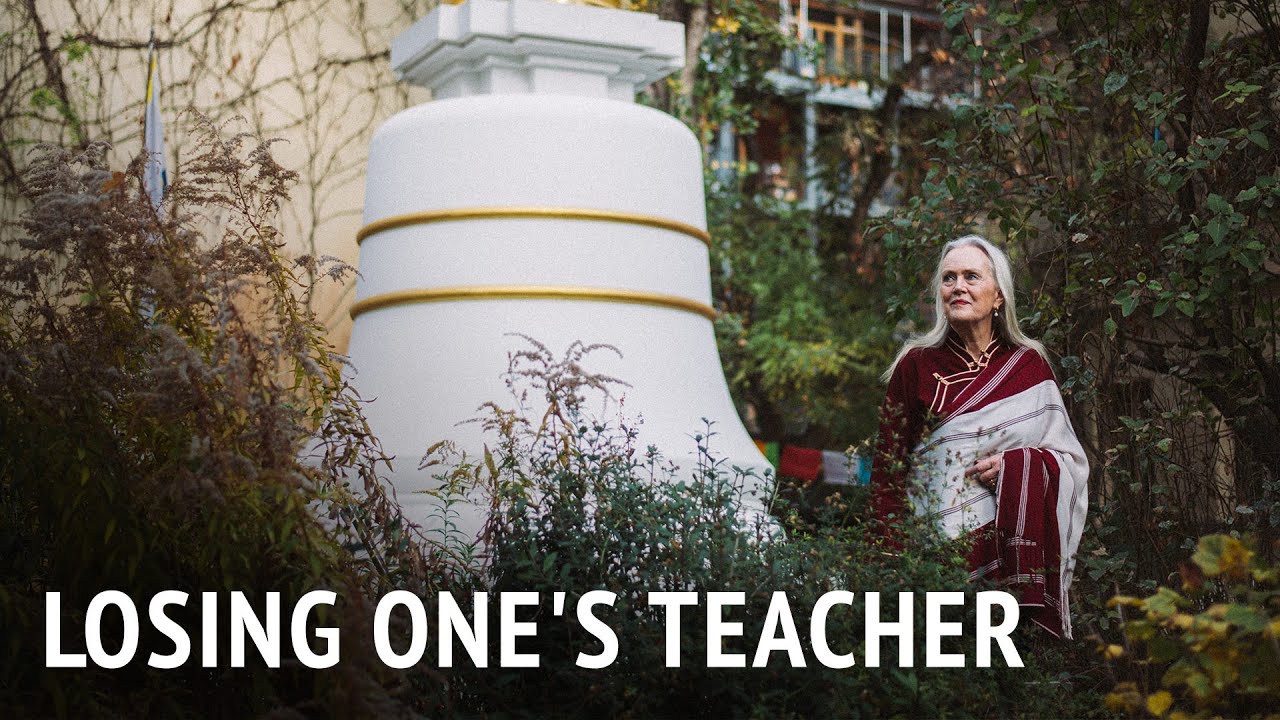 Losing One's Teacher | Tsultrim Allione