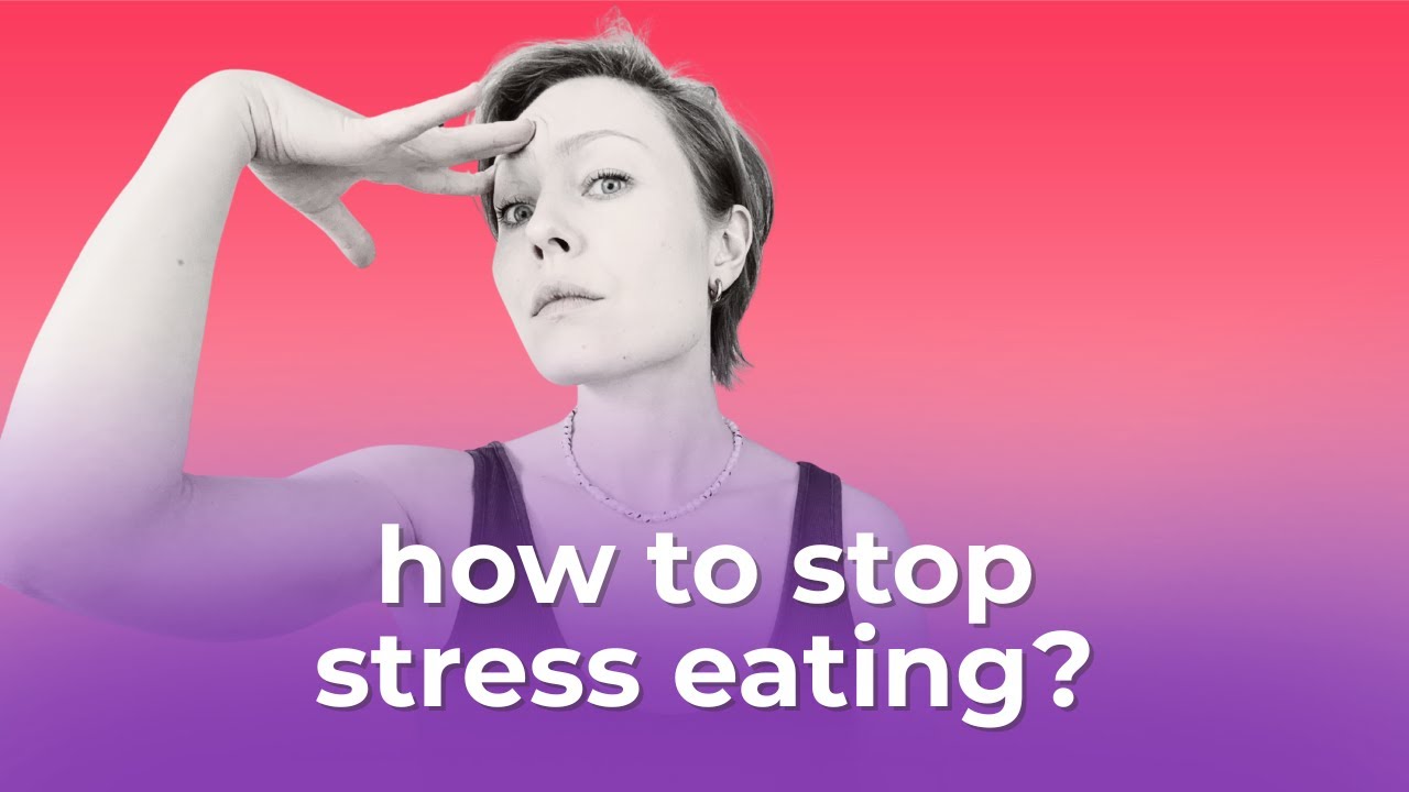 7 Practical Steps to Stop Stress Eating (From a Psychotherapist & Nutritionist)