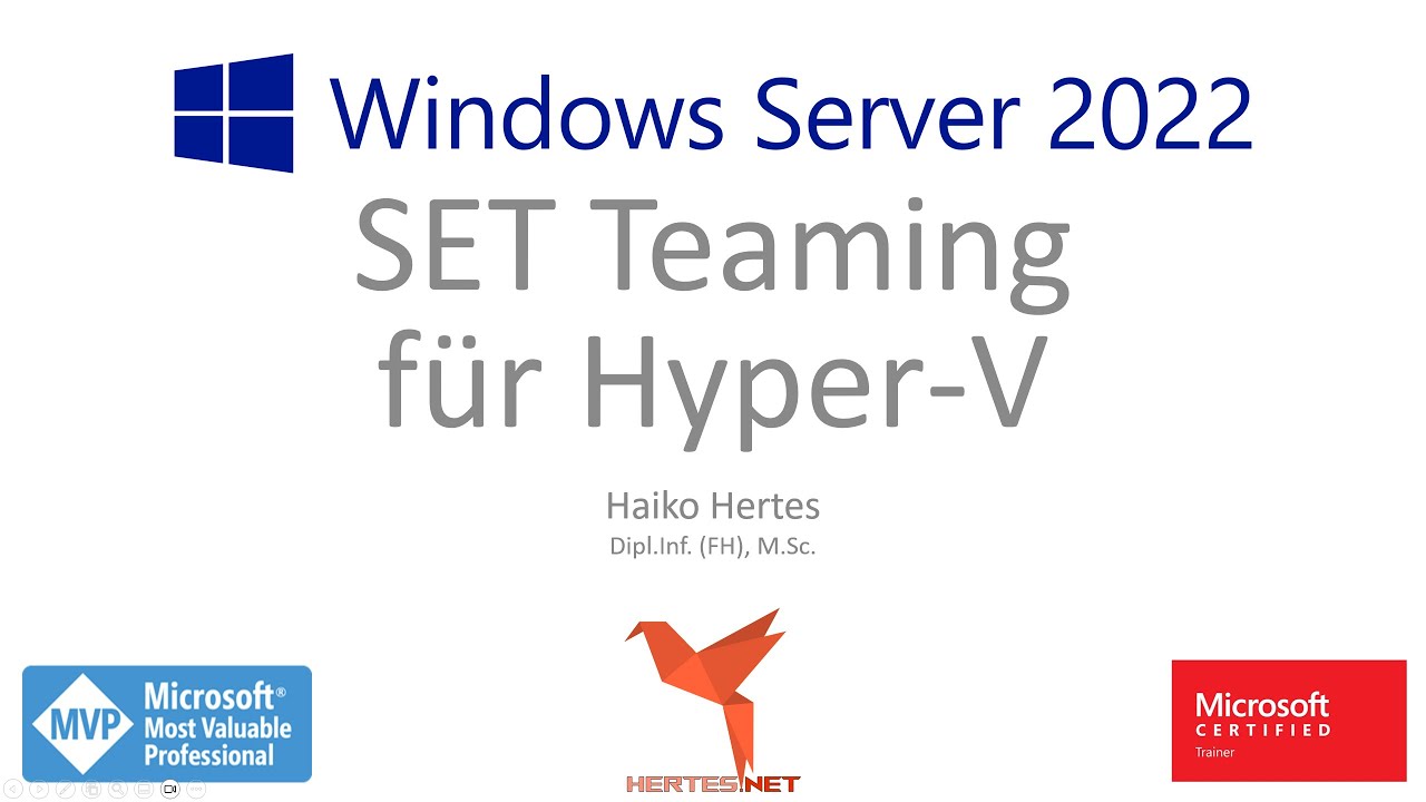 Microsoft Hyper-V - Switch Embedded Teaming (SET Switch)