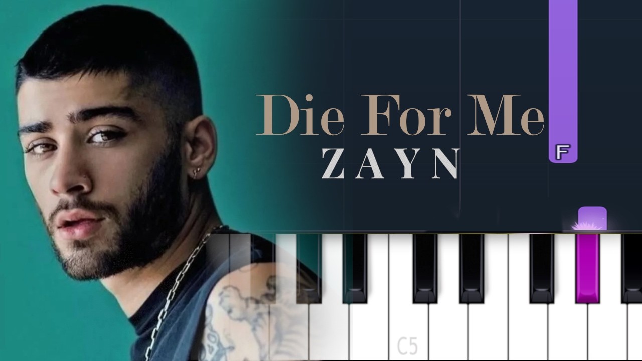 ZAYN - Die For Me | Piano Tutorial