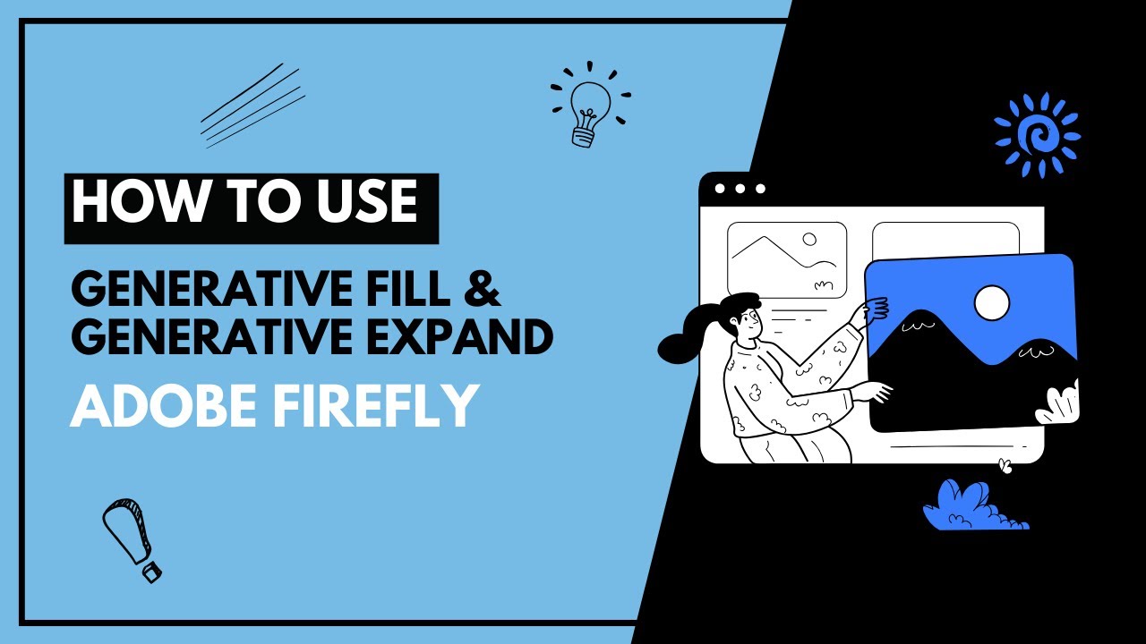 How to Use Generative Fill and Generative Expand in Adobe Firefly