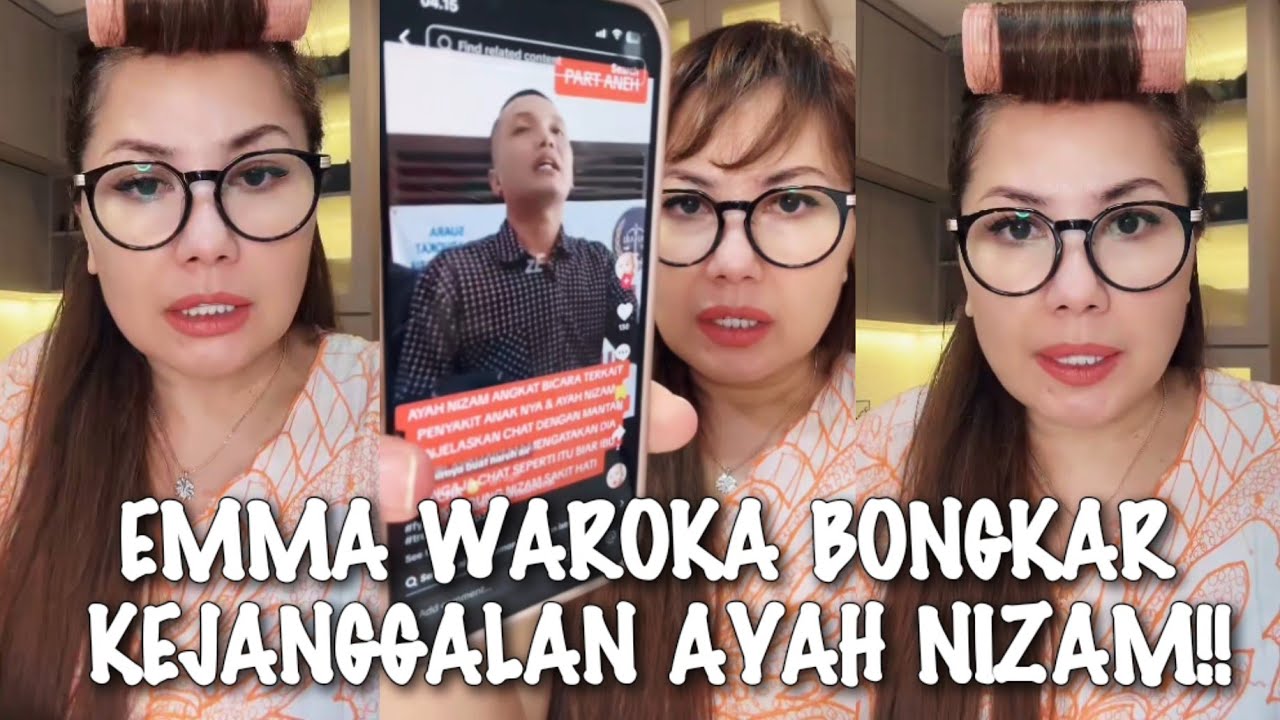 GEGER√√ EMOSI EMMA WAROKA BONGKAR KEJANGGALAN SIKAP AYAH NIZAM!!