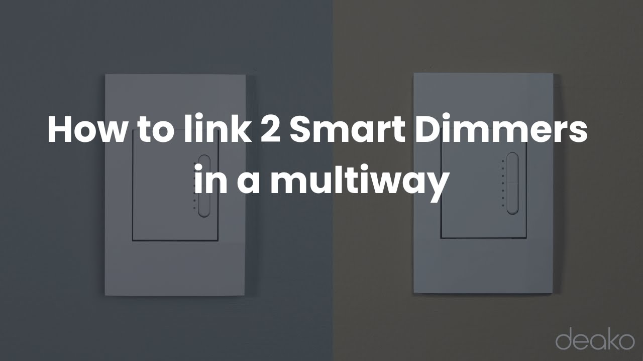 How to link 2 Smart Dimmers in a multiway | Instructional
