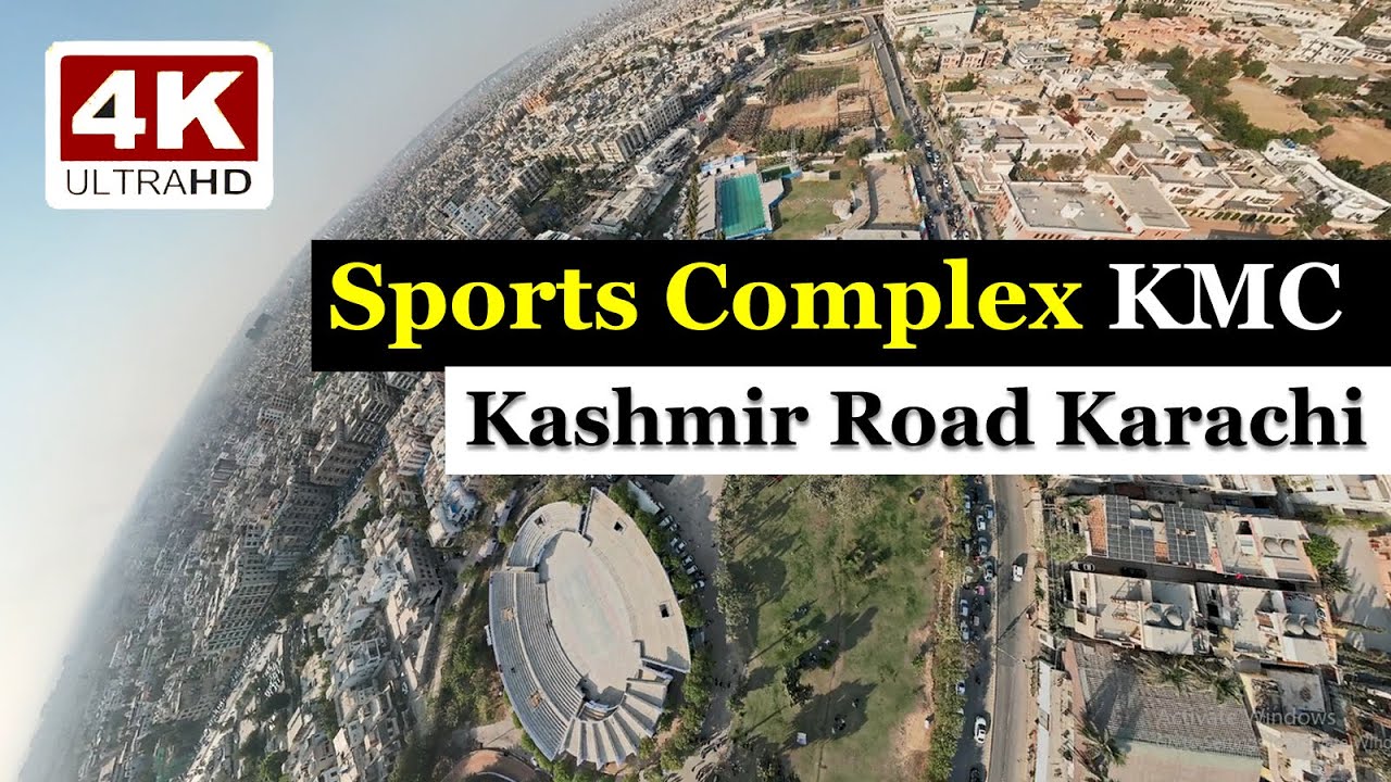 Sports Complex KMC || Kashmir Road District East Karachi || Drone View