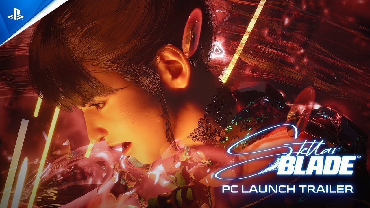 Stellar Blade PC - Launch Trailer | PS5 & PC Games