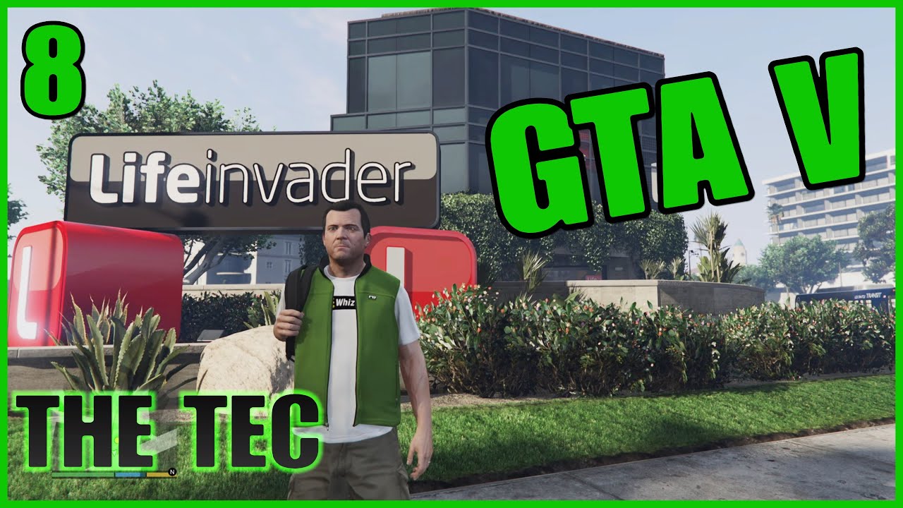 GTA 5 Play through Lifeinvader Episode : 8 My continuing saga. Of my favorite game of all time.