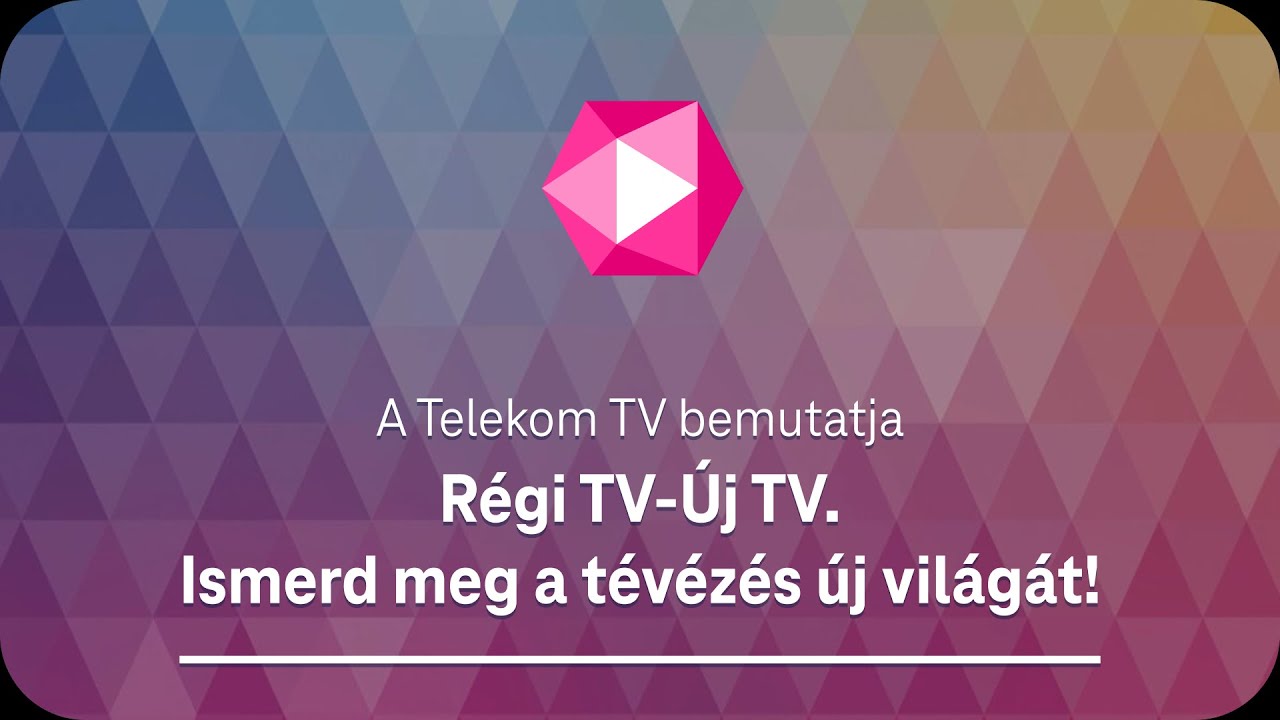 A Telekom TV bemutatja: Régi TV - Új TV. Ismerd meg a tévézés új világát! | Telekom HU