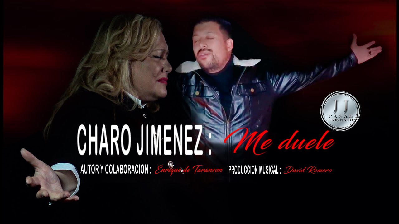Me duele/ Charo Jiménez (FEAT) Enrique de Tarancón