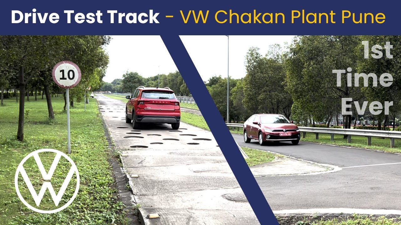 EXCLUSIVE: Drive TEST TRACK - Volkswagen Manufacturing Plant PUNE