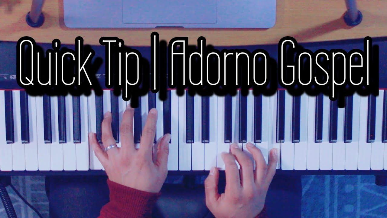Quick Tip | Adorno Gospel (Tutorial Para Piano)