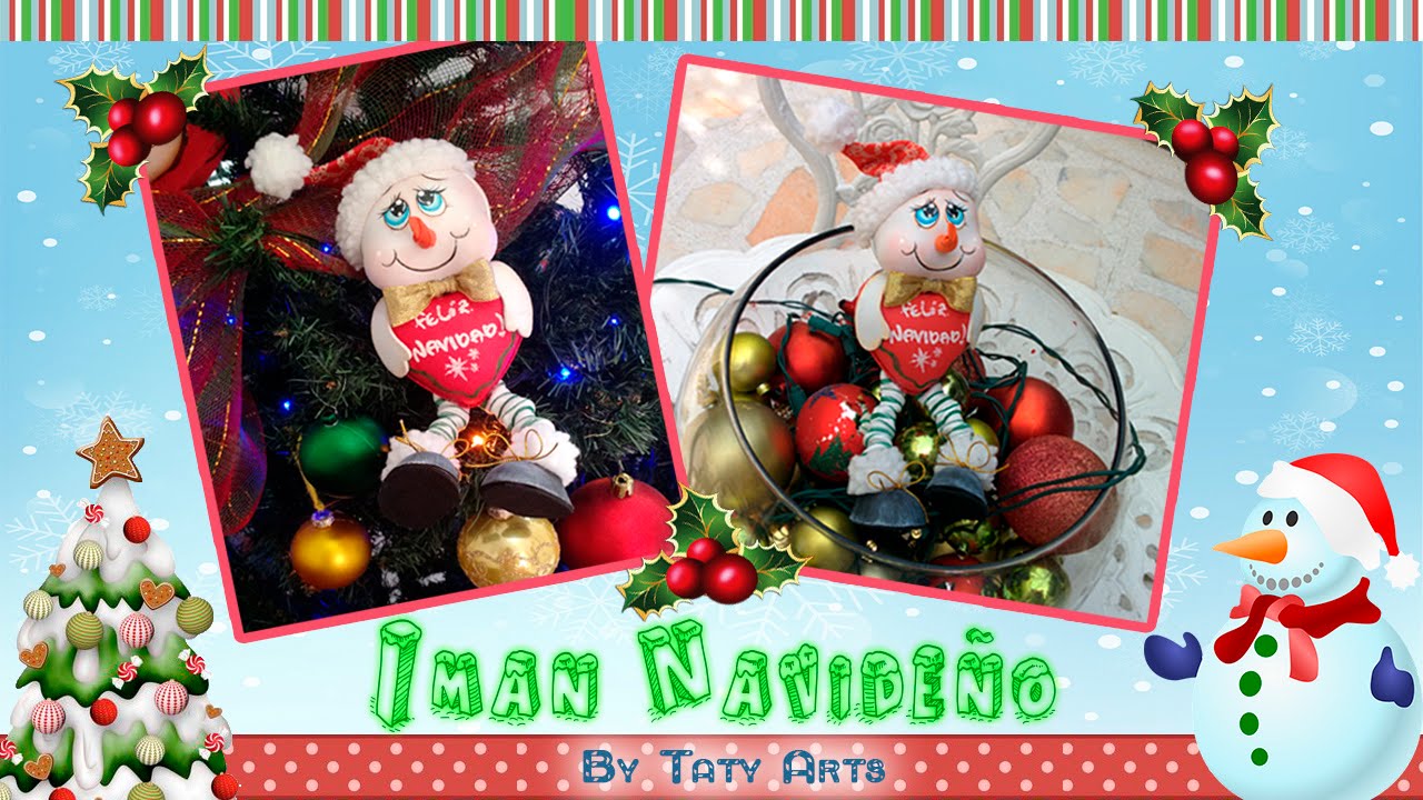 IMAN NAVIDEÑO/TATY ARTS/IDEAS NAVIDEÑAS